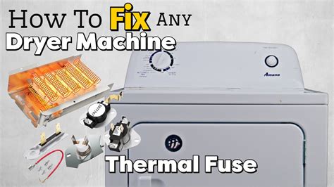 thermal fuse on dryer machine